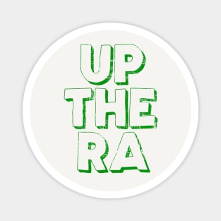 Up The Ra! Magnet